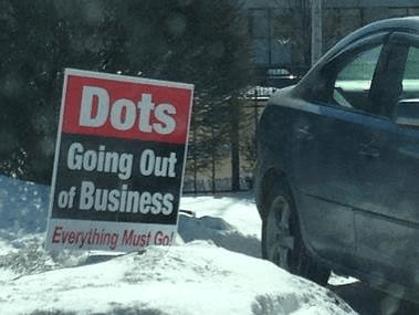 Is Dots Going Out Of Business